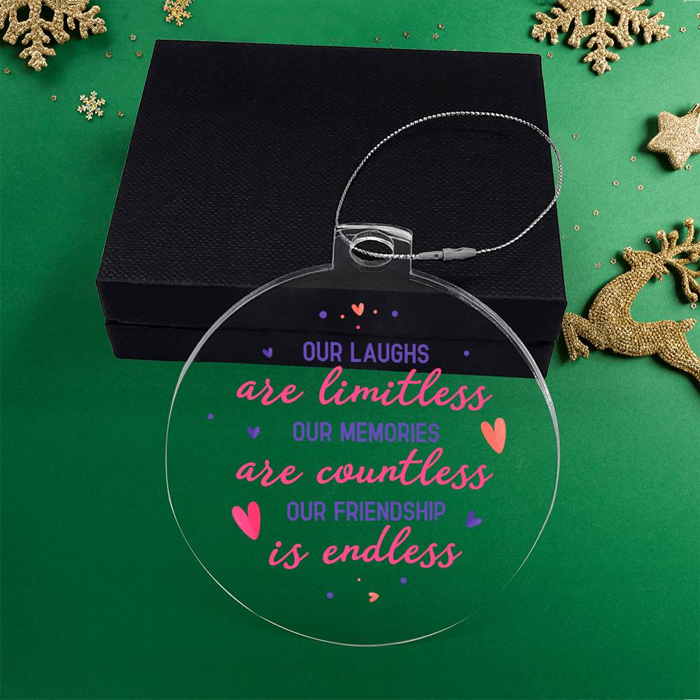 Our Laughs are Limitless - Personalized Acrylic Ornament