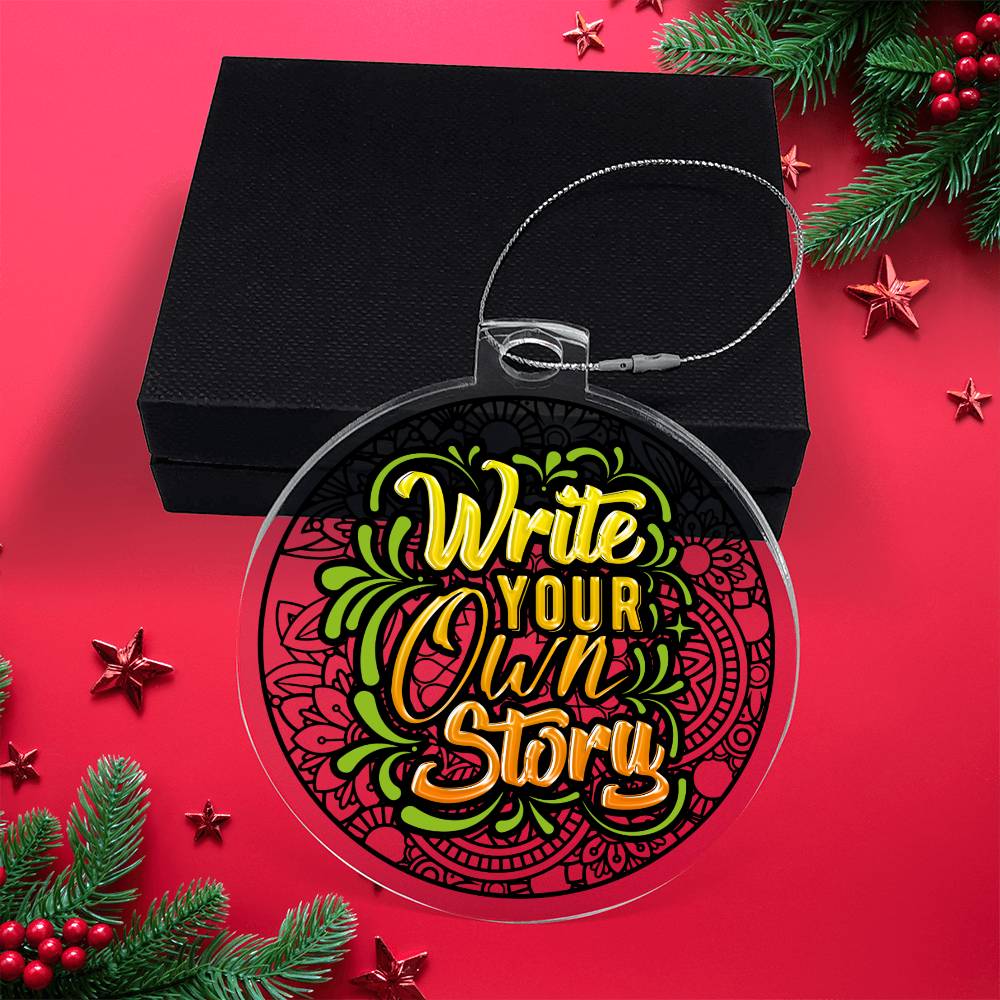 Write your own Story - Personalized Acrylic Ornament