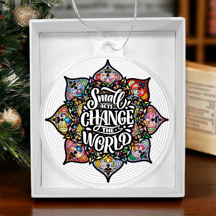 Christmas | Small Acts change the World - Personalized Acrylic Ornament