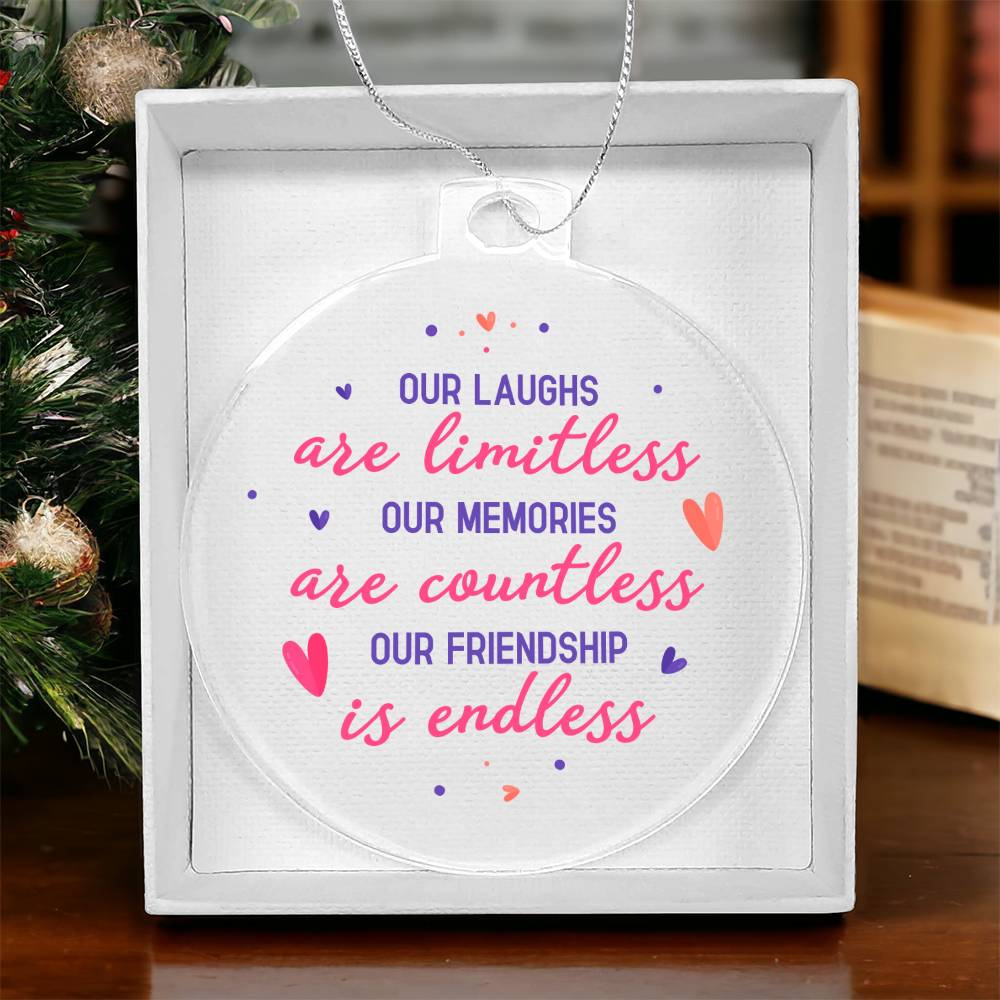 Our Laughs are Limitless - Personalized Acrylic Ornament