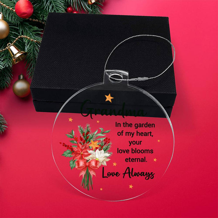 Grandma | Your Love blooms eternal - Personalized Acrylic Ornament