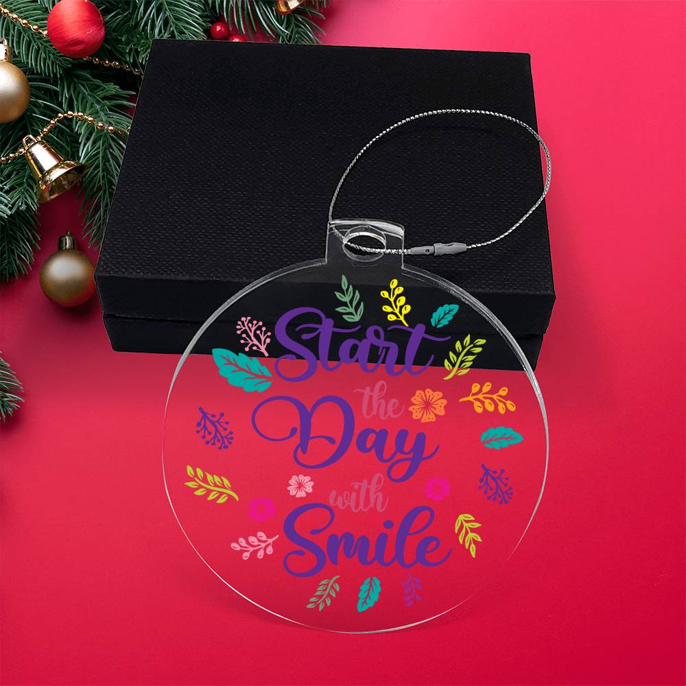 Start the Day with Smile - Personalized Acrylic Ornament