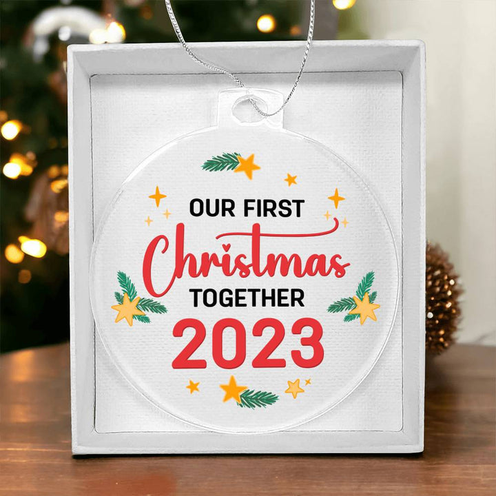 Our First Christmas Together - Personalized Acrylic Ornament