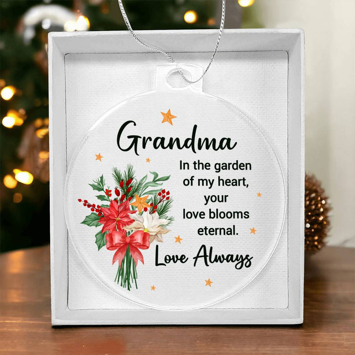 Grandma | Your Love blooms eternal - Personalized Acrylic Ornament