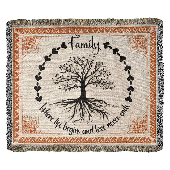 Family | Where life begins and love never ends - Heirloom Woven Blanket 60" x 50"