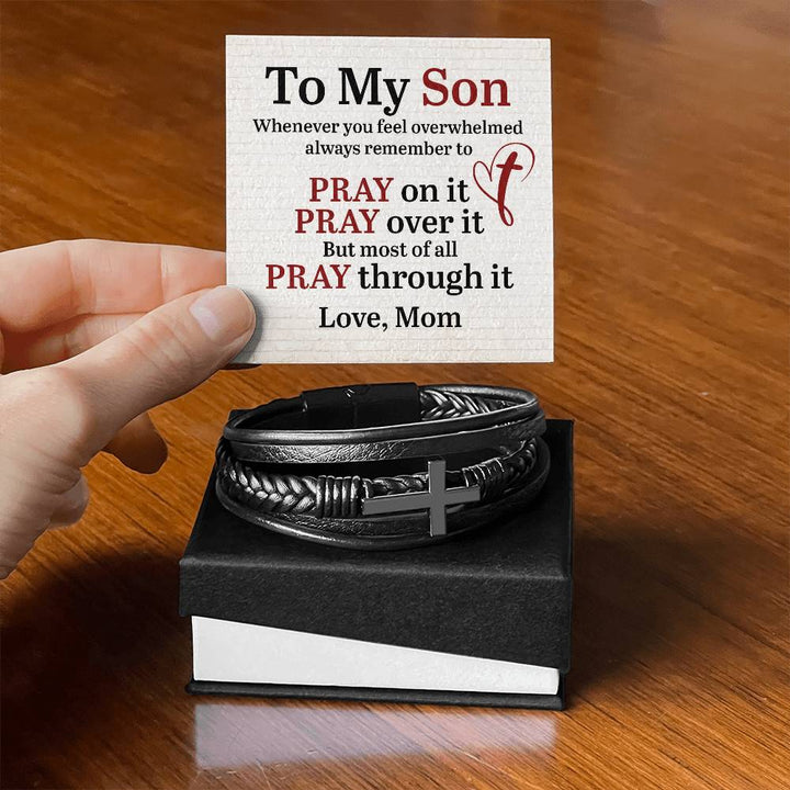 To My Son | Whenever you feel overwhelmed always to remember to Pray - Men's Cross Leather Bracelet