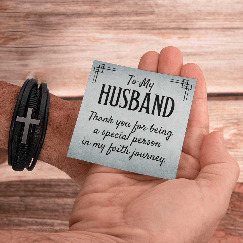 To My Husband | Thank you for being a special person in my Faith journey - Men's Cross Leather Bracelet