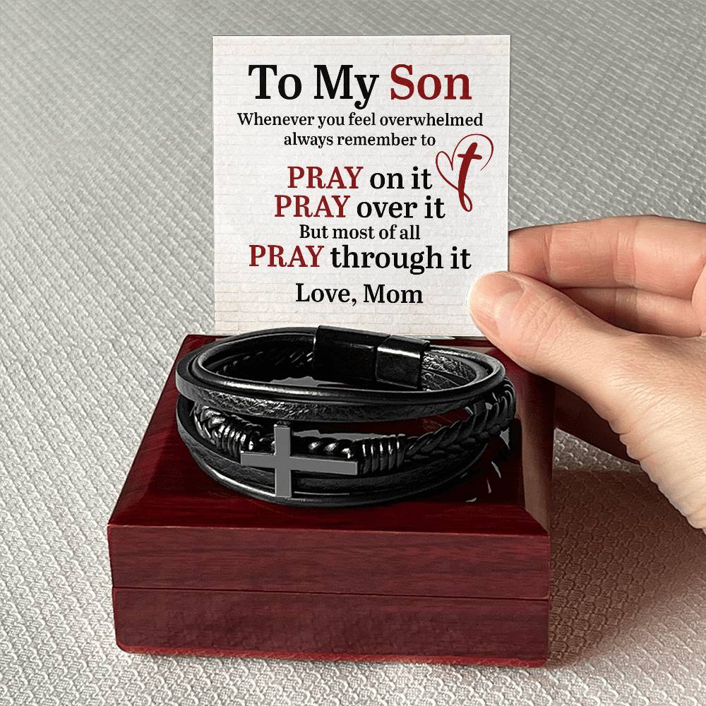 To My Son | Whenever you feel overwhelmed always to remember to Pray - Men's Cross Leather Bracelet