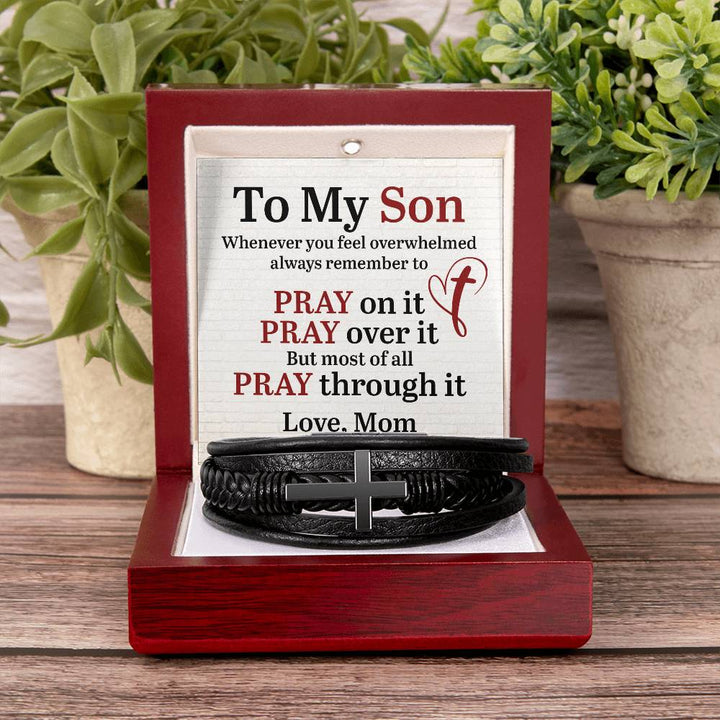 To My Son | Whenever you feel overwhelmed always to remember to Pray - Men's Cross Leather Bracelet