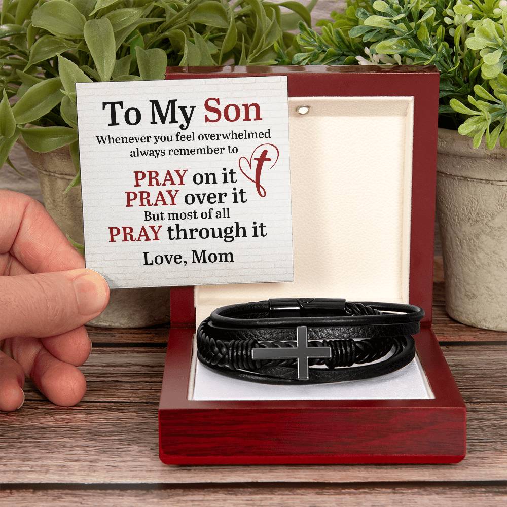 To My Son | Whenever you feel overwhelmed always to remember to Pray - Men's Cross Leather Bracelet