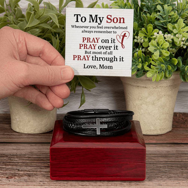 To My Son | Whenever you feel overwhelmed always to remember to Pray - Men's Cross Leather Bracelet