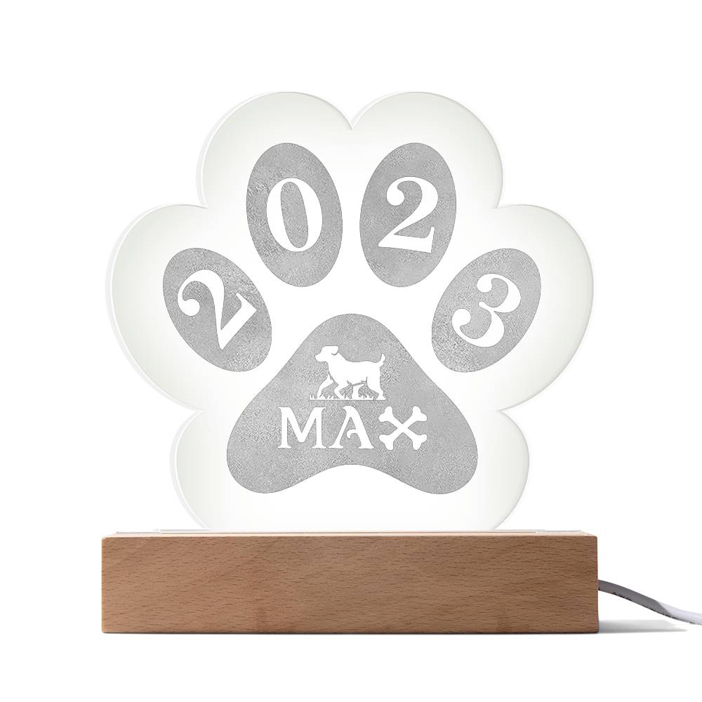 2023 Max - Engraved Acrylic Paw with LED Base w/Cord