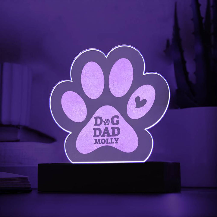 Dog Dad Molly - Engraved Acrylic Paw with LED Base w/Cord