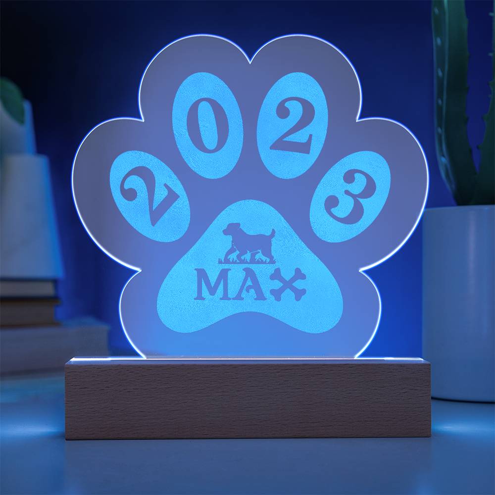 2023 Max - Engraved Acrylic Paw with LED Base w/Cord