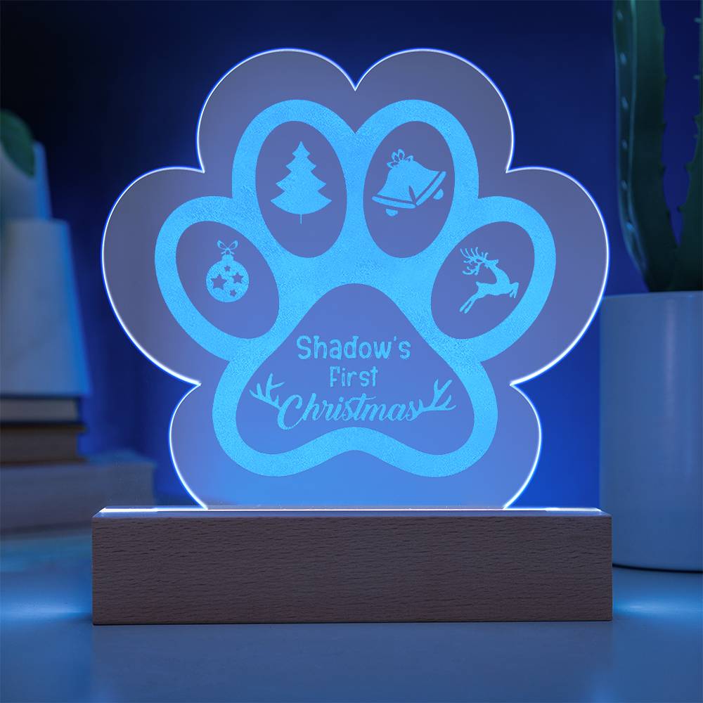 Shadow's First Christmas - Engraved Acrylic Paw with LED Base w/Cord