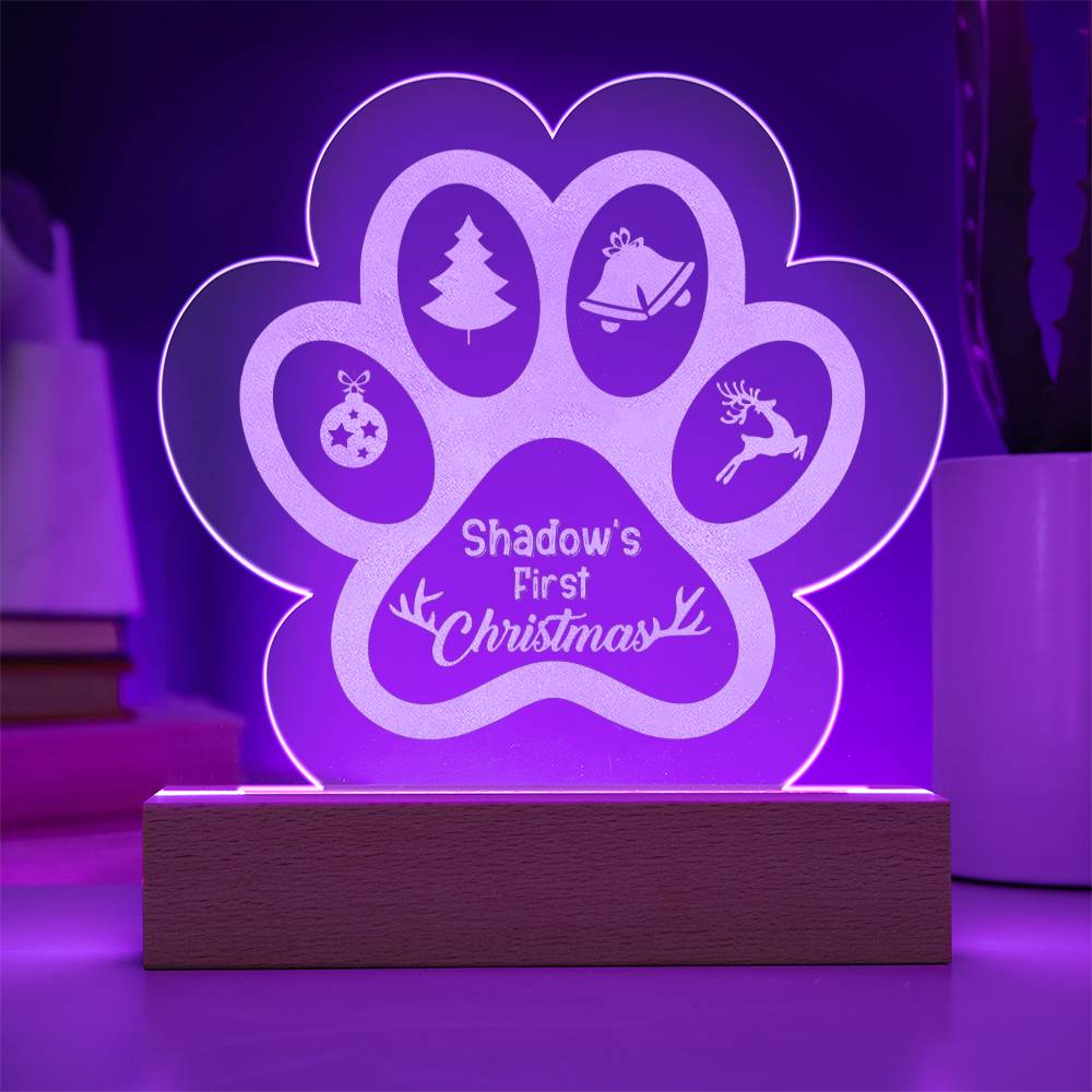 Shadow's First Christmas - Engraved Acrylic Paw with LED Base w/Cord