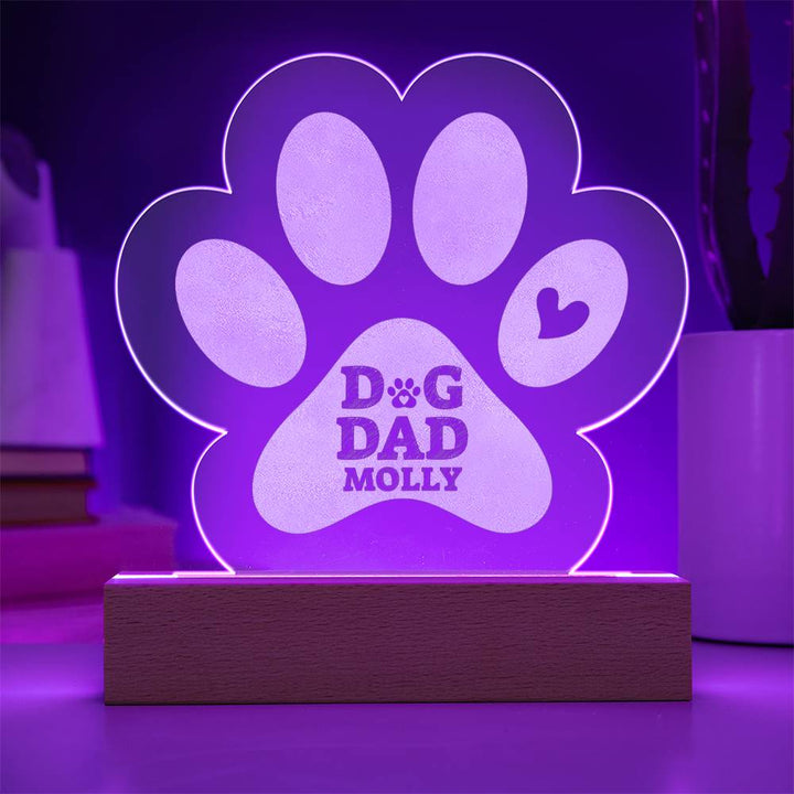 Dog Dad Molly - Engraved Acrylic Paw with LED Base w/Cord