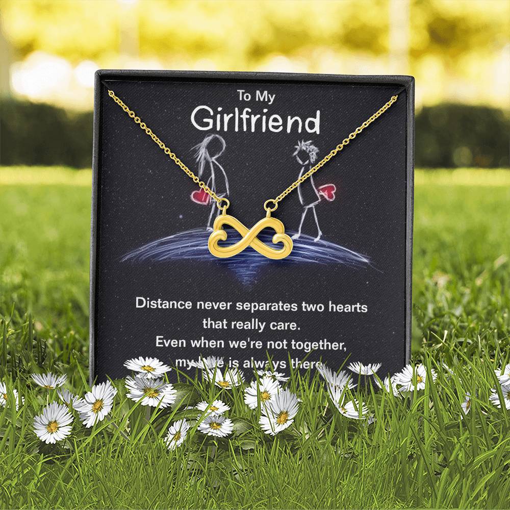 To My Girlfriend | Even when we're not together, My love is always there - Endless Love Necklace