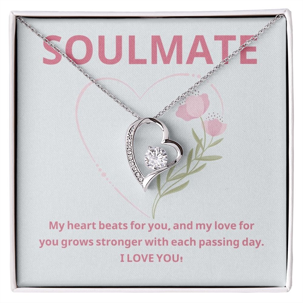 Soulmate | My heart beats for you, and my love for you grows stronger with each passing day - Forever Love Necklace