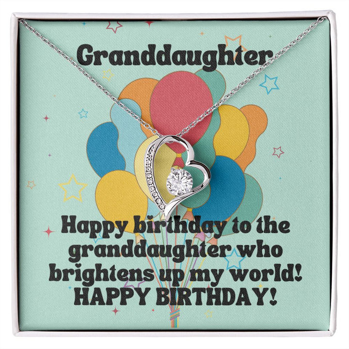 Granddaughter | Happy Birthday to the granddaughter who brightens up my world! - Forever Love Necklace