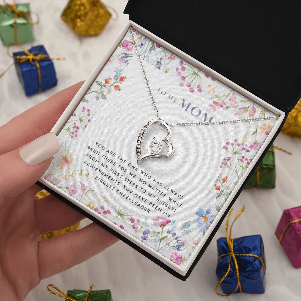 To My Mom | You are the one who has always been there for me - Forever Love Necklace