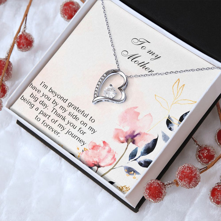 To My Mother | Thank you for being a part of my journey to forever - Forever Love Necklace