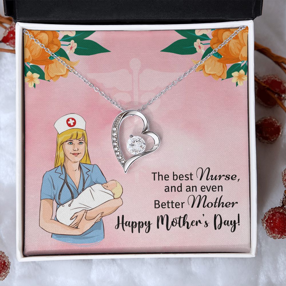 Happy Mother's Day | The best Nurse, and an even better Mother, Happy Mother's Day! - Forever Love Necklace