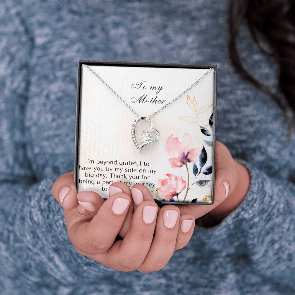 To My Mother | Thank you for being a part of my journey to forever - Forever Love Necklace