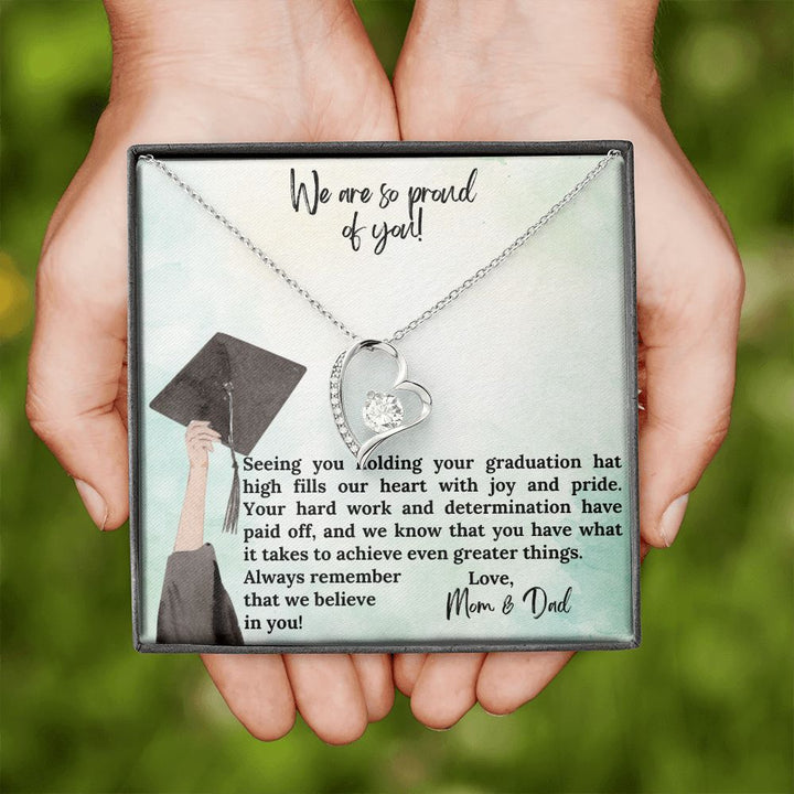 We are so proud of you | We know that you have what it takes to achieve even greater things - Forever Love Necklace