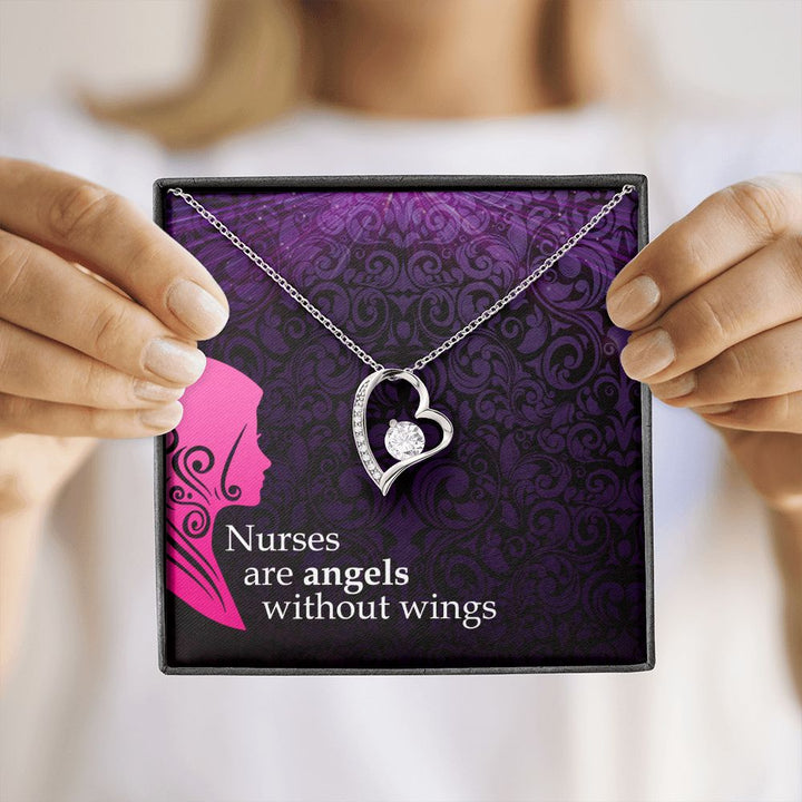 Nurses are Angels without wings - Forever Love Necklace