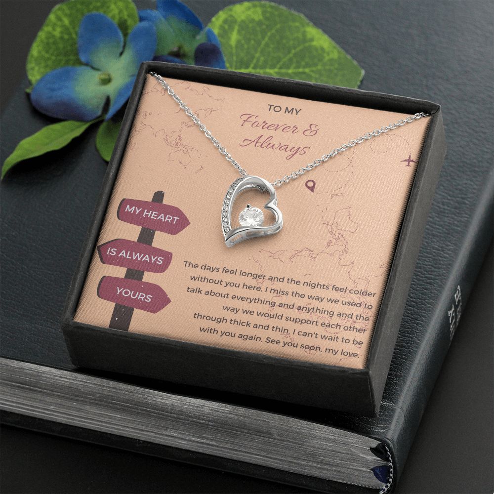 To My Forever and Always | I can't wait to see you again - Forever Love Necklace