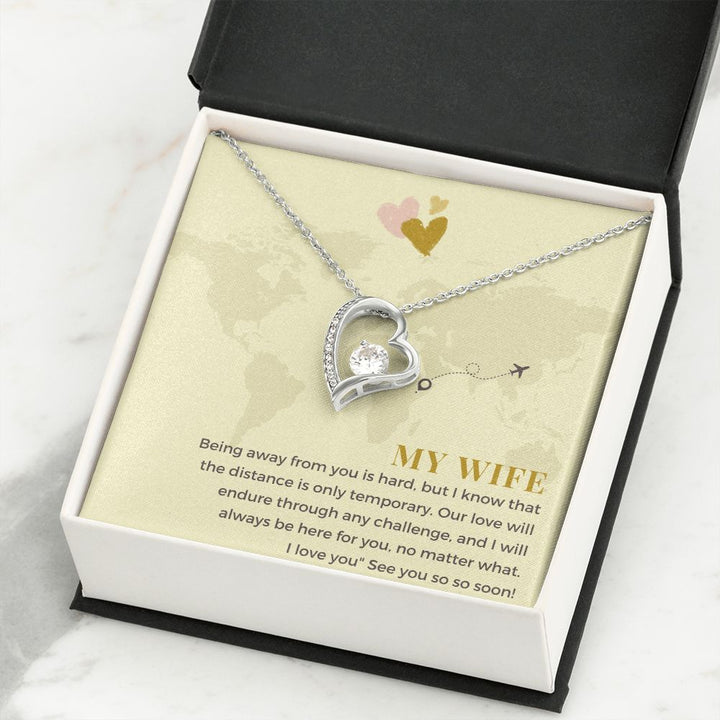 My Wife | Being away from you is hard, but I know that the distance is only temporary - Forever Love Necklace