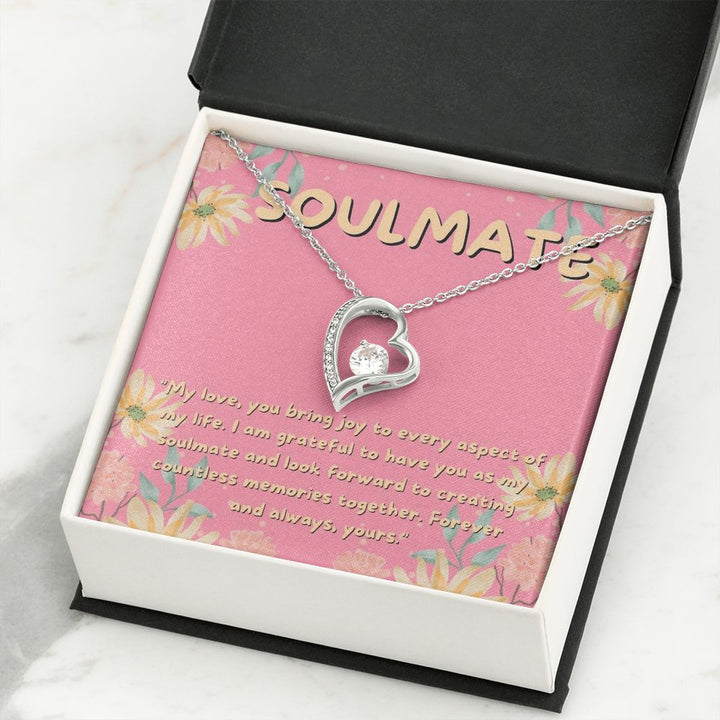 Soulmate | I am grateful to have you as my soulmate and look forward to creating countless memories together - Forever Love Necklace