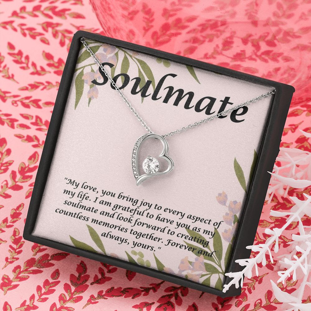 Soulmate | My Love, you bring joy to every aspect of my Life. - Forever Love Necklace