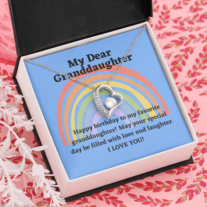 My Dear Granddaughter | Happy Birthday to my favorite granddaughter! May your special day be filled with love and laughter - Forever Love Necklace