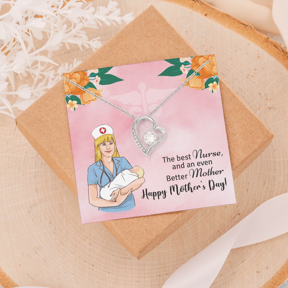 Happy Mother's Day | The best Nurse, and an even better Mother, Happy Mother's Day! - Forever Love Necklace