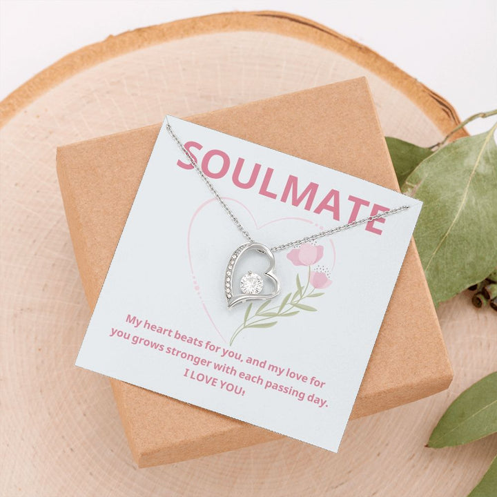 Soulmate | My heart beats for you, and my love for you grows stronger with each passing day - Forever Love Necklace