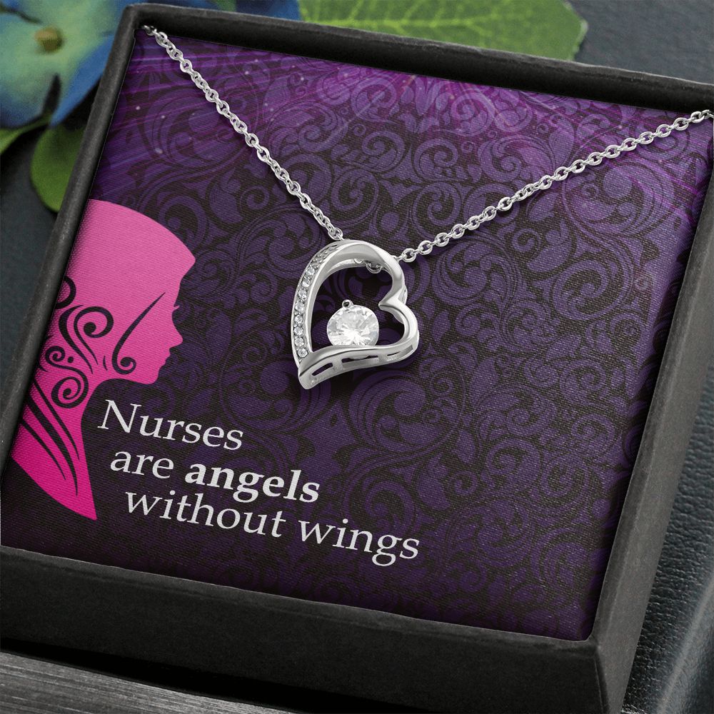 Nurses are Angels without wings - Forever Love Necklace