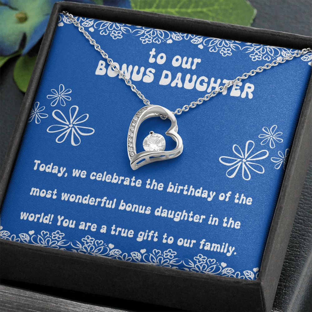 To our Bonus Daughter | Today, we celebrate the birthday of the most wonderful bonus daughter in the world! - Forever Love Necklace