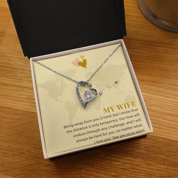 My Wife | Being away from you is hard, but I know that the distance is only temporary - Forever Love Necklace