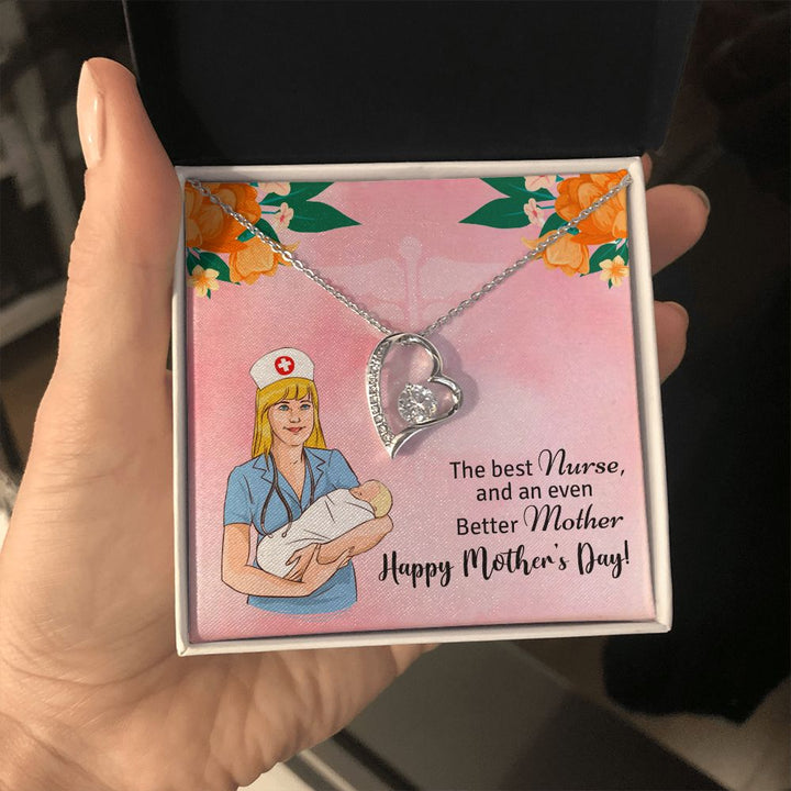 Happy Mother's Day | The best Nurse, and an even better Mother, Happy Mother's Day! - Forever Love Necklace