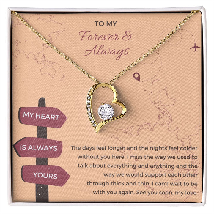 To My Forever and Always | I can't wait to see you again - Forever Love Necklace