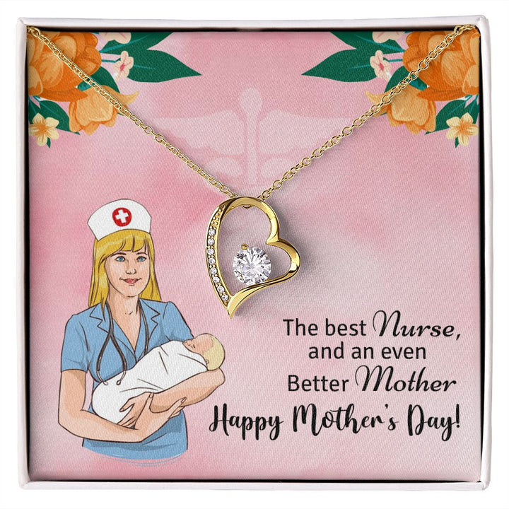 Happy Mother's Day | The best Nurse, and an even better Mother, Happy Mother's Day! - Forever Love Necklace