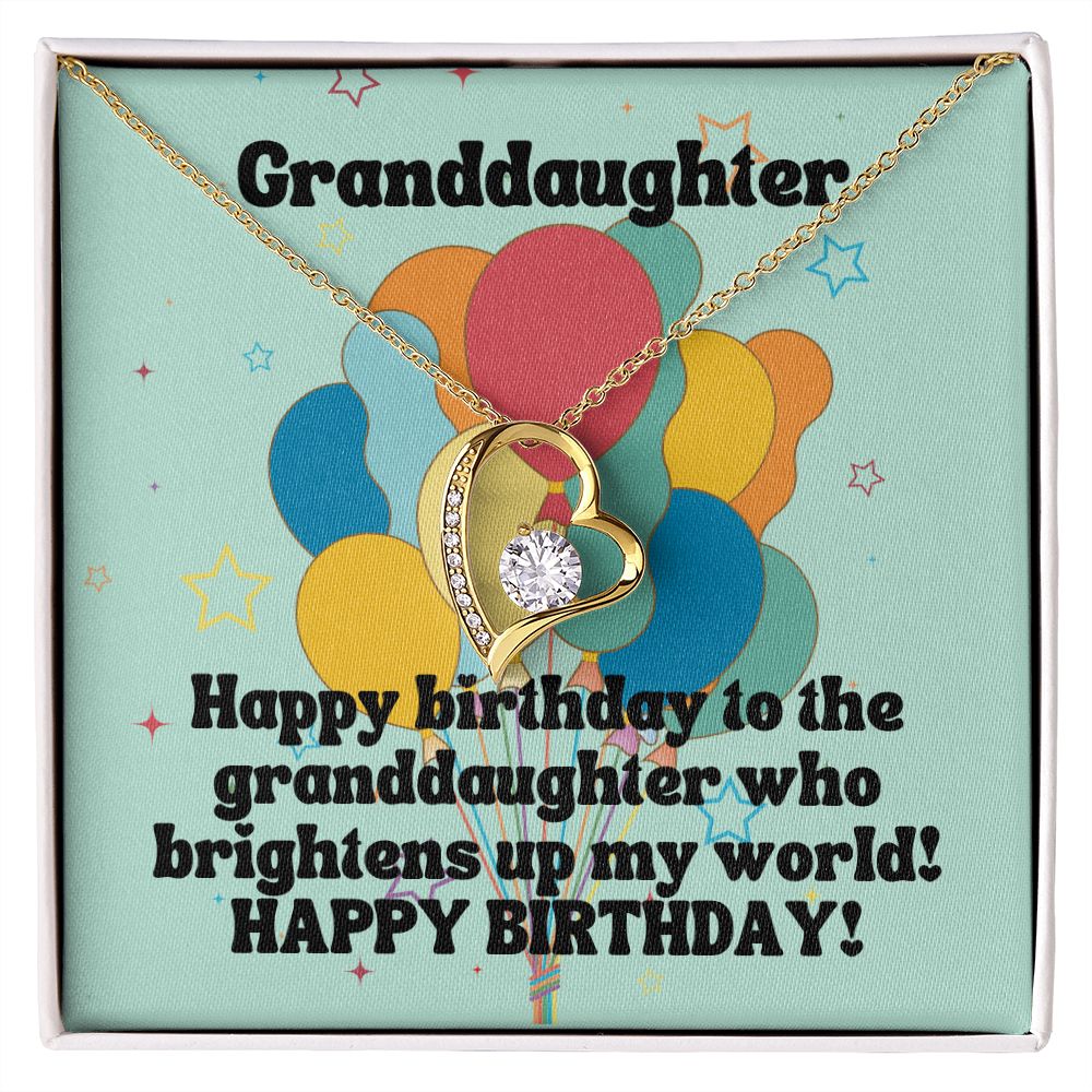 Granddaughter | Happy Birthday to the granddaughter who brightens up my world! - Forever Love Necklace