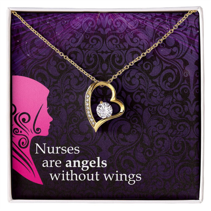 Nurses are Angels without wings - Forever Love Necklace