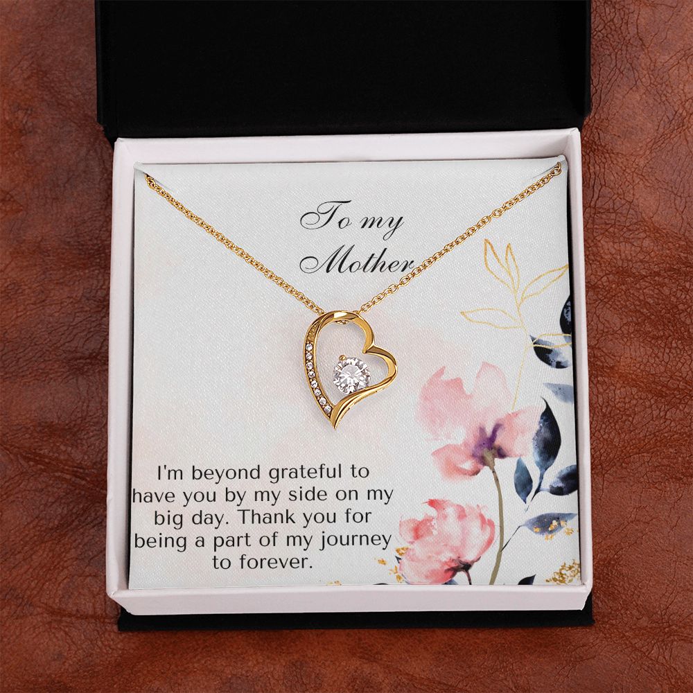 To My Mother | Thank you for being a part of my journey to forever - Forever Love Necklace