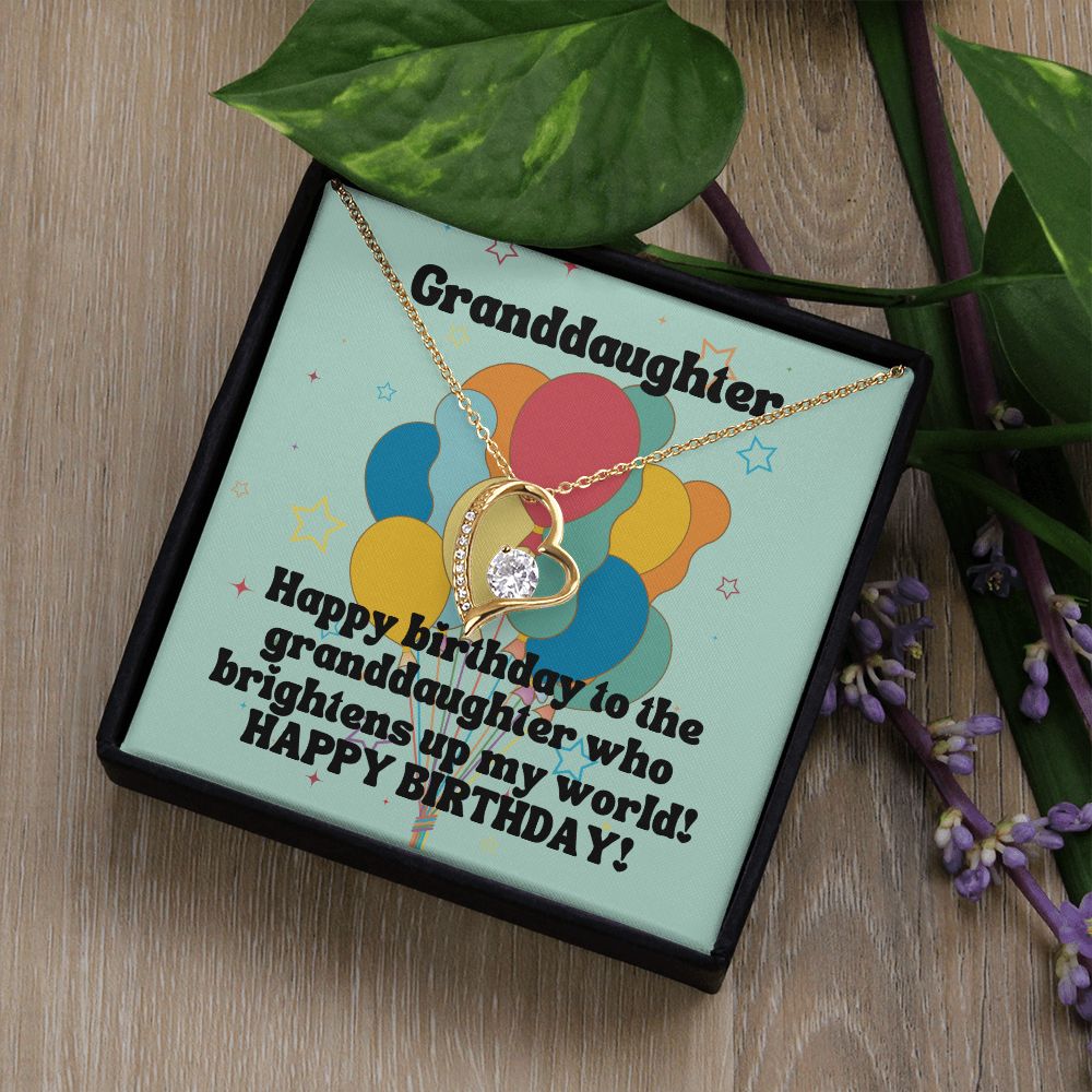 Granddaughter | Happy Birthday to the granddaughter who brightens up my world! - Forever Love Necklace