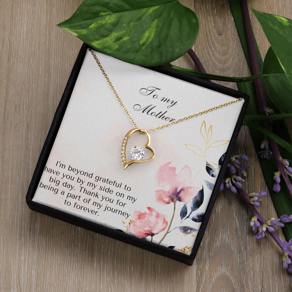 To My Mother | Thank you for being a part of my journey to forever - Forever Love Necklace