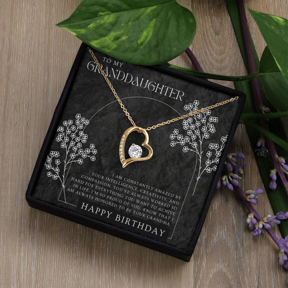 To my Granddaughter | I am constantly amazed by your intelligence, creativity and compassion - Forever Love Necklace