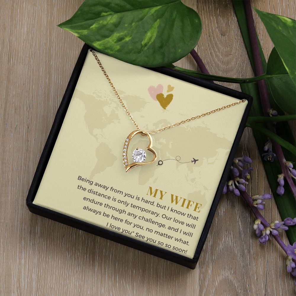 My Wife | Being away from you is hard, but I know that the distance is only temporary - Forever Love Necklace